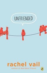 Unfriended – Paperback, by Vail Rachel – Very Good