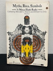 Myths Rites Symbols Mircea Eliade Reader Vol 1 1976 Harper Colophon PB Anthropol