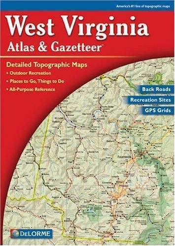 West Virginia by Delorme Publishing Company Staff (2000, Map, Other)