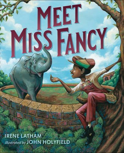 Meet Miss Fancy by Irene Latham (2019, Hardcover)
