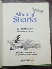 ALBUM OF SHARKS By Tom Mcgowen 1977 hardcover Rand McNally & Company