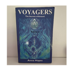 Voyagers: The Secrets of Amenti Vol II by Anna Hayes Illustrated Paperback 1999