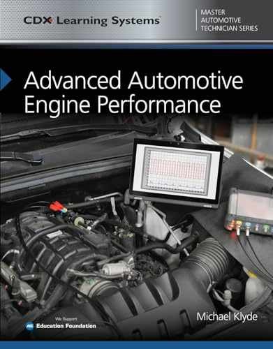Advanced Automotive Engine – Paperback, by Klyde Michael; CDX – Very Good