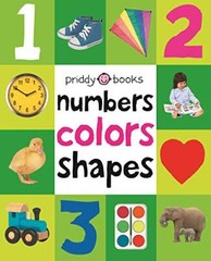 First 100 Padded: Numbers, Colors, Shapes Priddy, Roger [ha