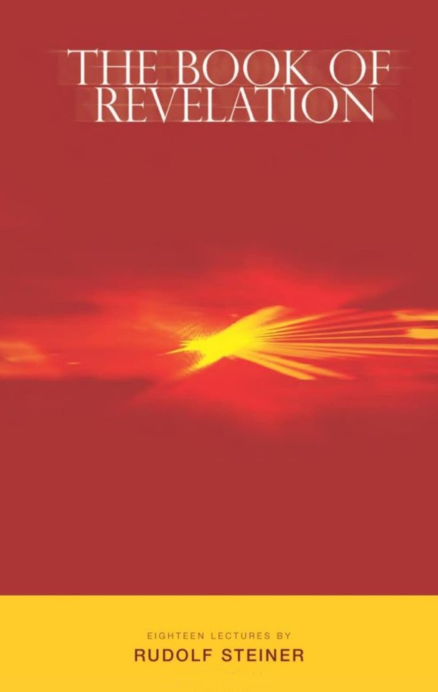 The Book of Revelation: And the Work of the Priest (CW 346)
