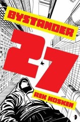 Bystander 27 by Hoskin, Rik