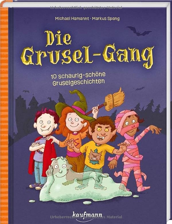 Markus Spang Mi Die Grusel-Gang: 10 schaurig-schöne Gruse (Hardback) (UK IMPORT)
