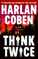 Think Twice (Myron Bolitar, 12) – Hardcover By Coben, Harlan – GOOD