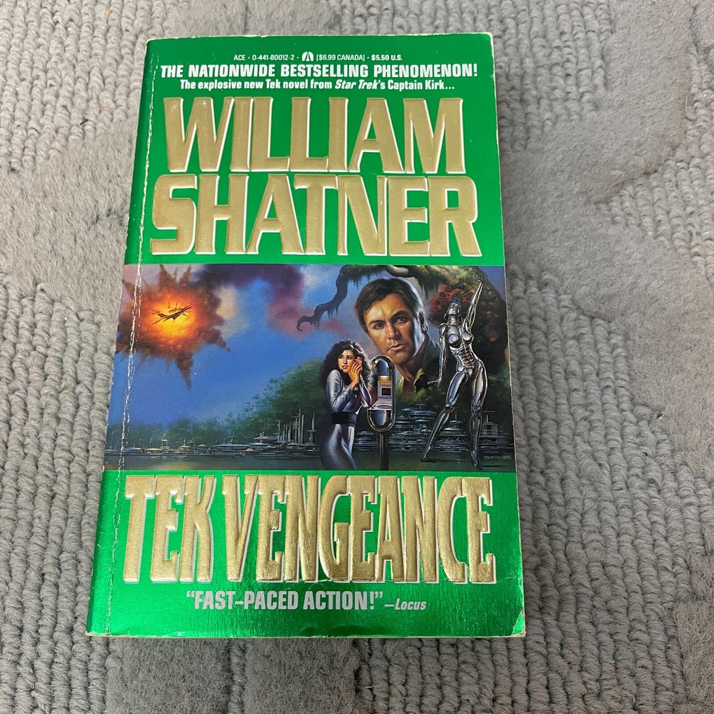 Tek Vengeance Science Fiction Paperback Book by William Shatner 1993
