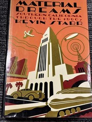 MATERIAL DREAMS by Kevin Starr HBDJ 1990 First Edition