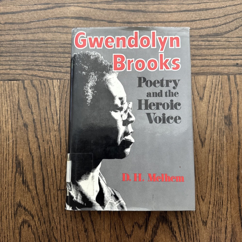 SIGNED Gwendolyn Brooks Poetry & the Heroic Voice HC DJ – Ex Library