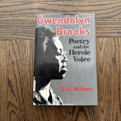 SIGNED Gwendolyn Brooks Poetry & the Heroic Voice HC DJ – Ex Library