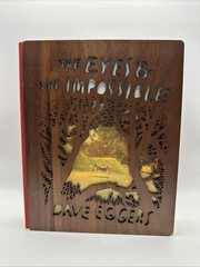 The Eyes and the Impossible by Dave Eggers (2023, Hardcover) FREE SHIPPING!