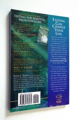 Fasting for Spiritual Breakthrough: A Guide to Nine Biblical Fasts (study guide)