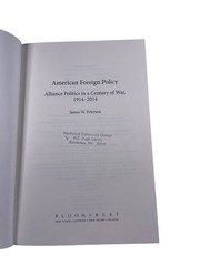 American Foreign Policy Peterson 2014 First Edition Alliance Politics Bloomsbury