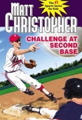 Challenge at Second Base (Matt Christopher Sports Classics) – Paperback – GOOD