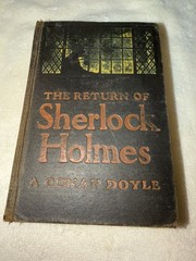 1905 The Return of Sherlock Holmes Arthur Conan Doyle 1st American Edition McClu