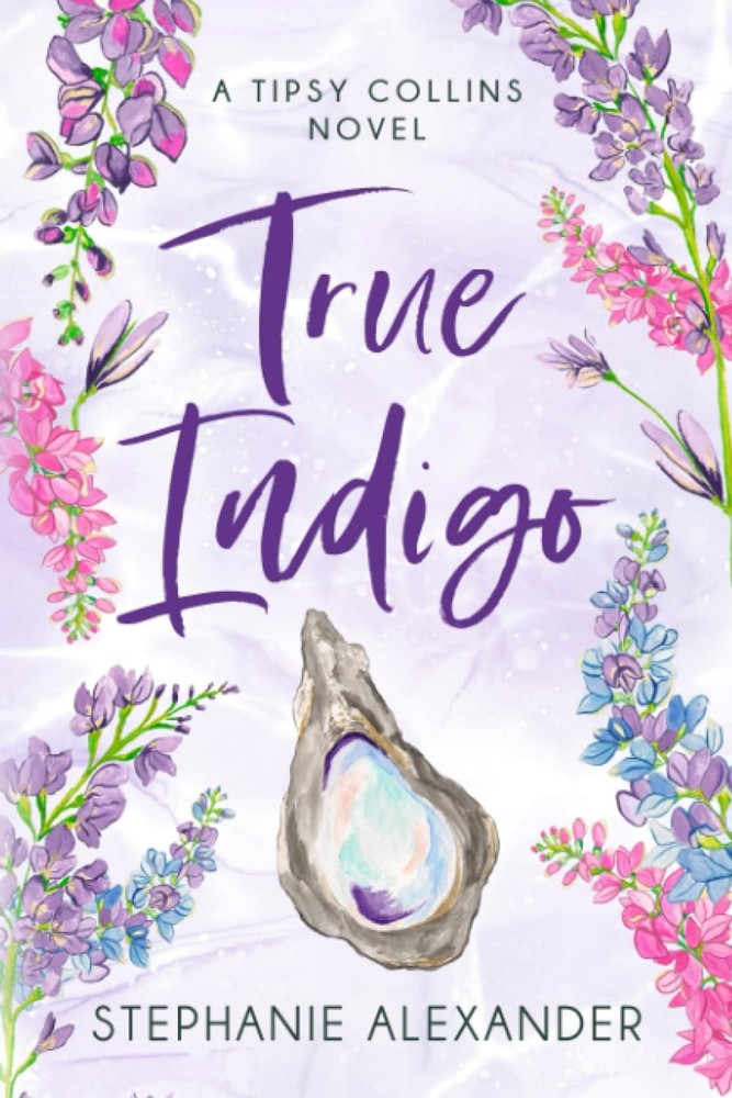 True Indigo: A Tipsy Collins Novel (Tipsy Collins Series)