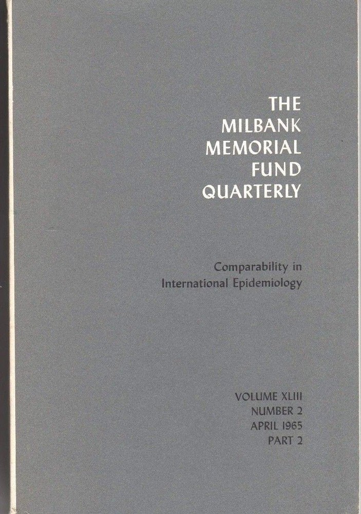 Milbank Memorial Fund Quarterly-Conference-Epidemiological Association-1965