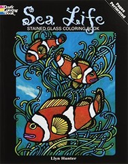 Sea Life Stained Glass Coloring Book (…, Hunter, Llyn