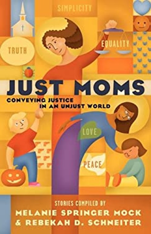 Just Moms Paperback Melanie Springer Mock