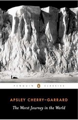 The Worst Journey in the World – Paperback, by Cherry-Garrard Apsley – Very Good