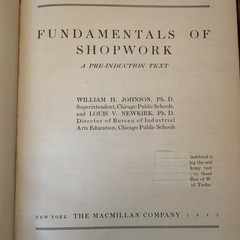 Fundamentals of Shopwork by William H. Johnson & Louis V. Newkirk 1943, HC War