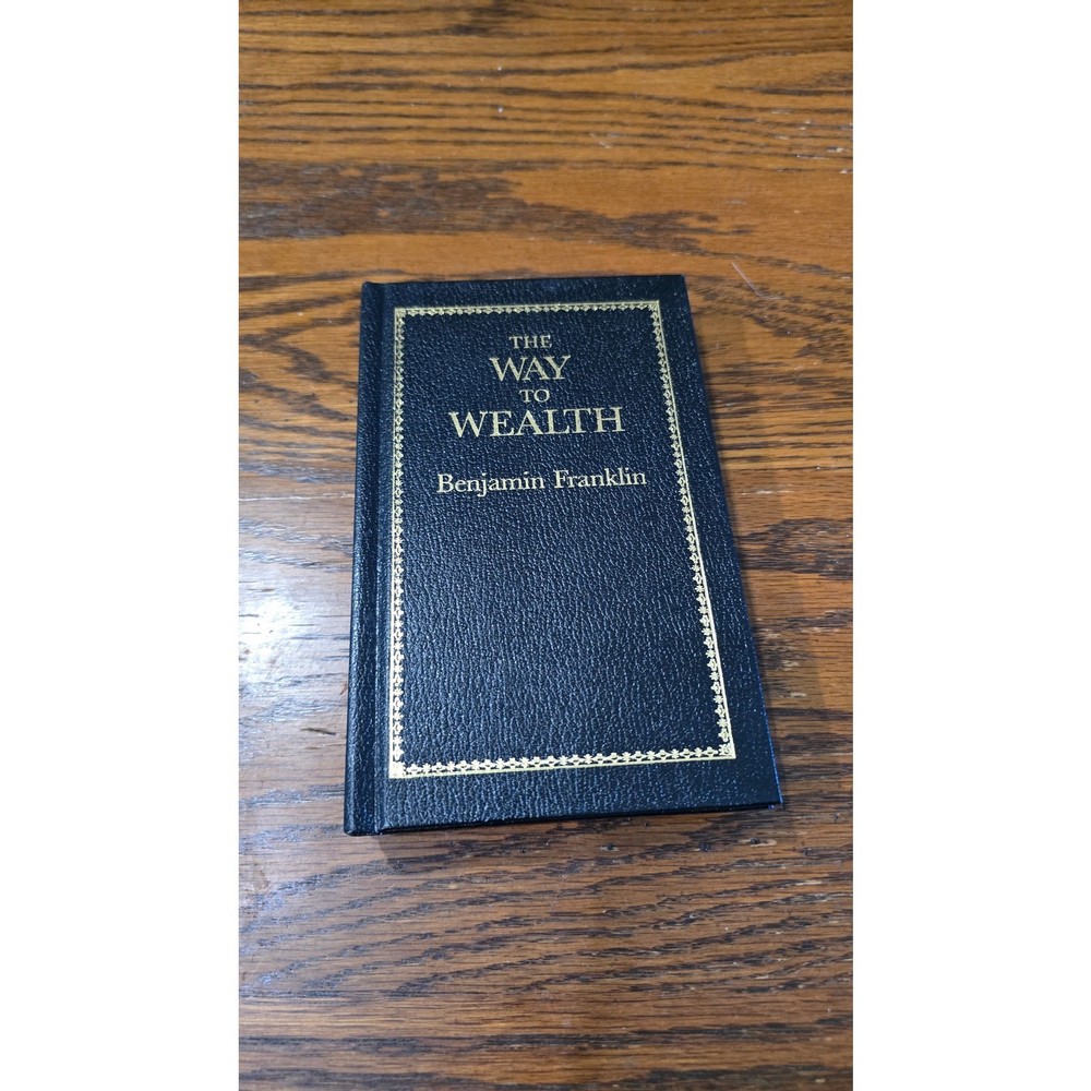 Applewood Books ConstitutionDeclaration of IndependanceThe Way to Wealth