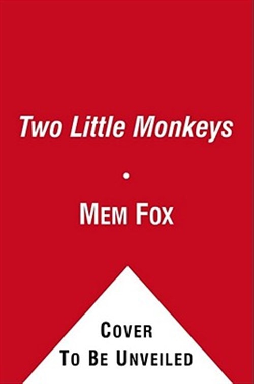 Two Little Monkeys, School And Library by Fox, Mem; Barton, Jill (ILT), Brand…