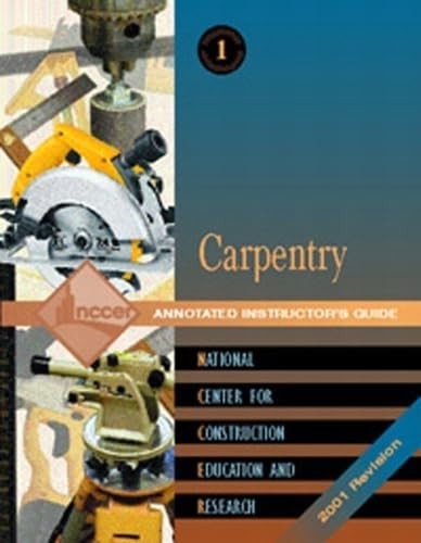 AIG Carpentry Level 1 2001 Revision, Perfect …, NCCER