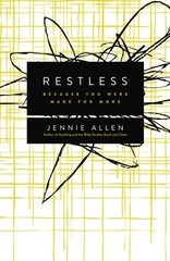 Restless: Because You Were Made for More – paperback Allen, Jennie