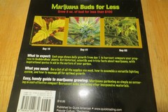 Marijuana Buds for Less: Grow 8 oz. of Bud for Less Than $100, SeeMoreBuds