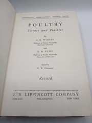 Poultry: Science and Practice 1949, JB Lippincot by A.R. Winter and E. M.Funk HB