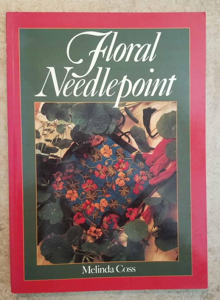 Floral Needlepoint Pattern Book by Melinda Coss 112 Pages Very Nice!
