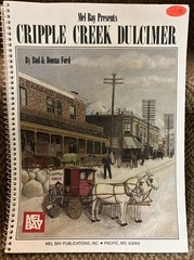 Mel Bay Cripple Creek Dulcimer Songbook Sheet Music NO CD 🎶 84 Pages