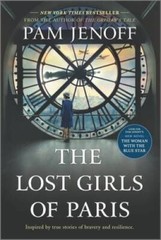 The Lost Girls of Paris – Paperback By Jenoff, Pam – GOOD