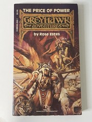Greyhawk Adventures – The Name of the Game, Price Of Power: By Rose ESTES – PB