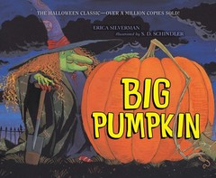 Big Pumpkin – Silverman, Erica|Schindler, S.D. – Acceptable – See condition …