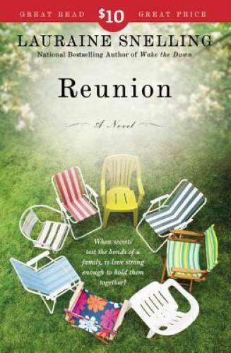 Reunion: A Novel – Paperback By Snelling, Lauraine – GOOD