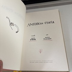 SIGNED David Byrne (Taking Heads) & Maira Kalman American Utopia Book
