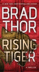 Rising Tiger: A Thriller by Thor, Brad