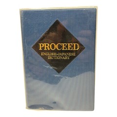 Proceed Japanese-English dictionary = Puroshido wa-ei jiten [Japanese Edition]