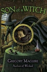 Son of a Witch – Hardcover By Maguire, Gregory – GOOD