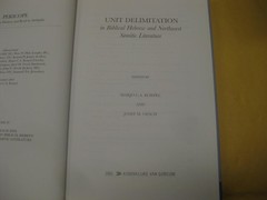 Unit Delimitation in Biblical Hebrew: And Northwest Semitic Literature by Korpel