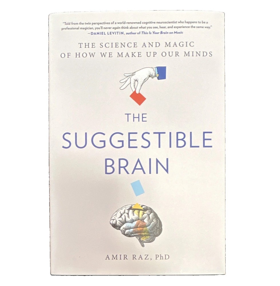 The Suggestible Brain by Amir Raz Hardcover Cognitive Psychology