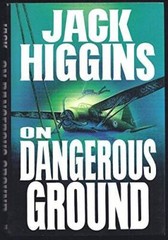 On Dangerous Ground – Hardcover By Higgins, Jack – GOOD