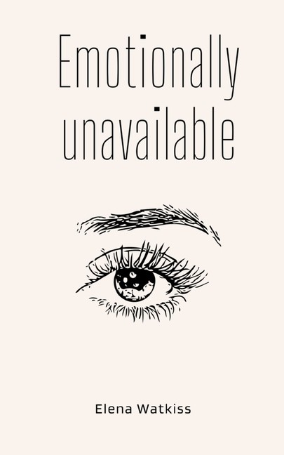 Emotionally Unavailable