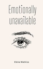 Emotionally Unavailable