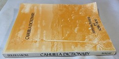 CAHUILLA DICTIONARY By Hansjakob Seiler & Kojiro Hioki, 1979 Paperback
