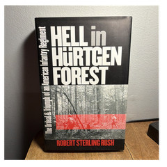 Hell in Hürtgen Forest Robert Sterling Rush PB 2001 Modern War Studies WWII